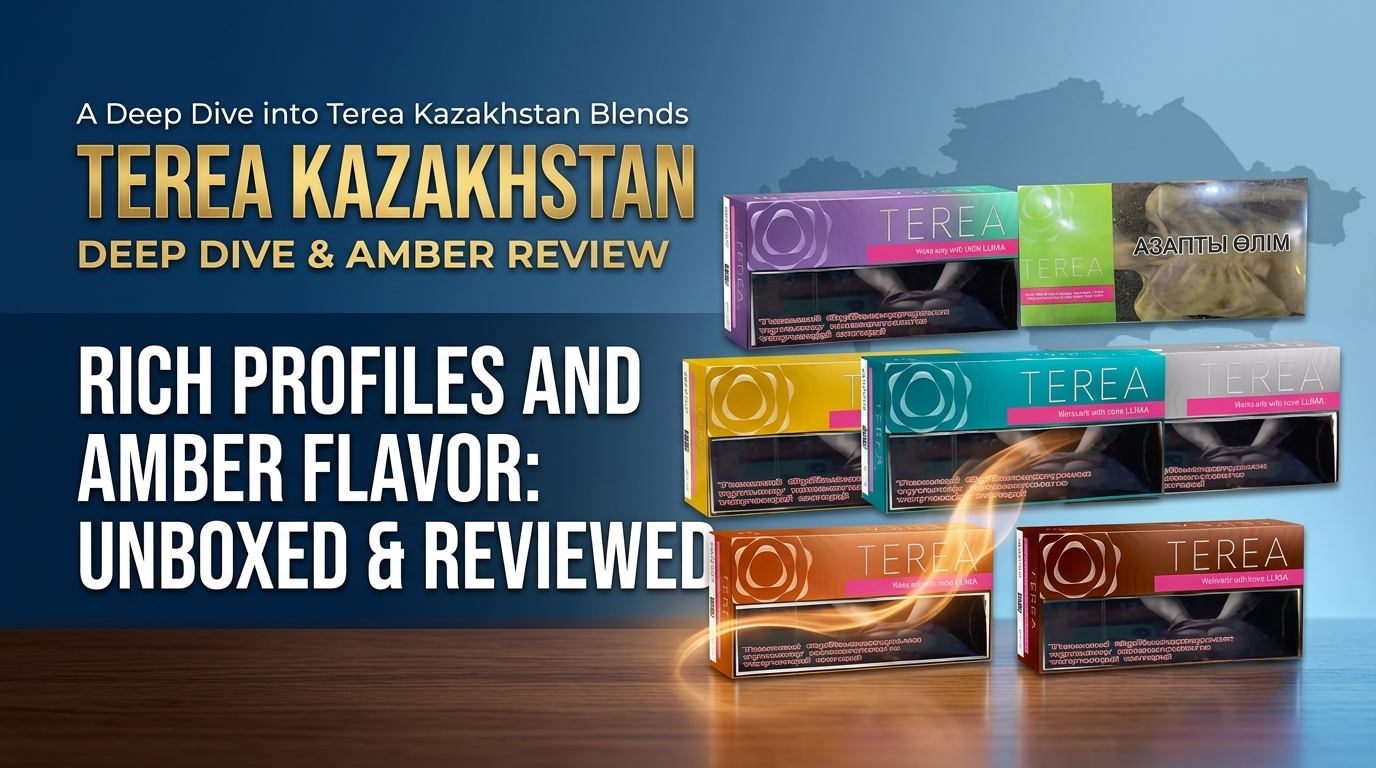 A Deep Dive into Terea Kazakhstan Blends: Reviewing the Rich Profiles and Amber Flavor
